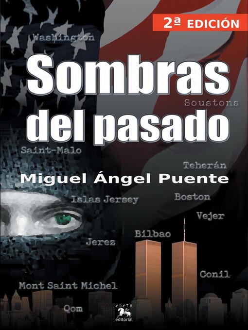 Title details for Sombras del pasado by MIGUEL ÁNGEL PUENTE CAMPOS - Available
